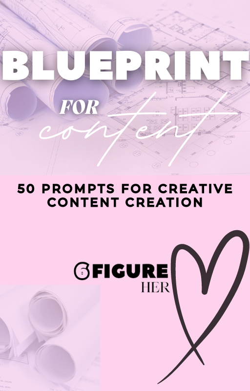BLUEPRINT For Content: 50 Content Prompts